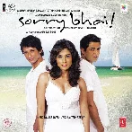 Sorry Bhai (2008) Mp3 Songs