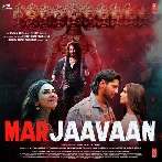 Marjaavaan (2020) Mp3 Songs