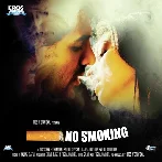 No Smoking (2007) Mp3 Songs