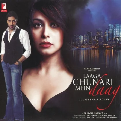 Chunari Mein Daag (Laaga Chunari Mein Daag - Journey Of A Woman)