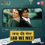 Jab We Met (2007) Mp3 Songs