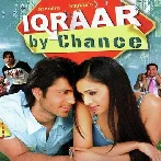 Iqraar By Chance (2006) Mp3 Songs