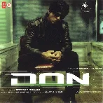 Don (2006) Mp3 Songs