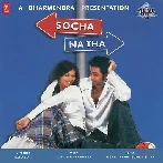 Socha Na Tha (2005) Mp3 Songs