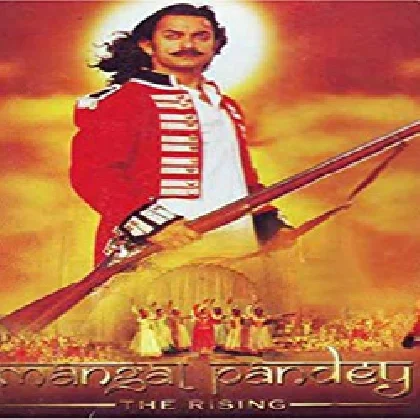 Mangal Pandey (2005) Mp3 Songs