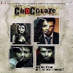 Chocolate (2005) Mp3 Songs