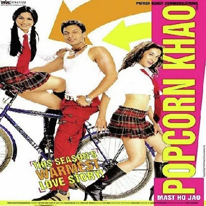 Popcorn Khao! Mast Ho Jao (2004) Mp3 Songs