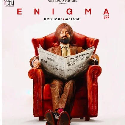 Enigma - Tarsem Jassar (2022) Mp3 Songs