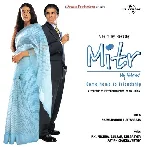 Mitr (2002) Mp3 Songs