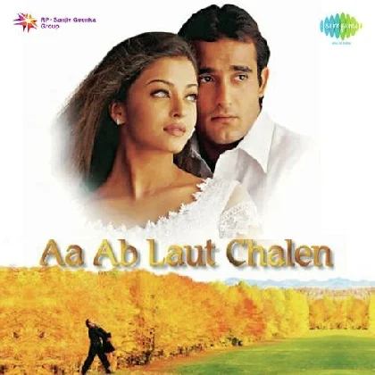 Yehi Hai Pyar (Aa Ab Laut Chalen)