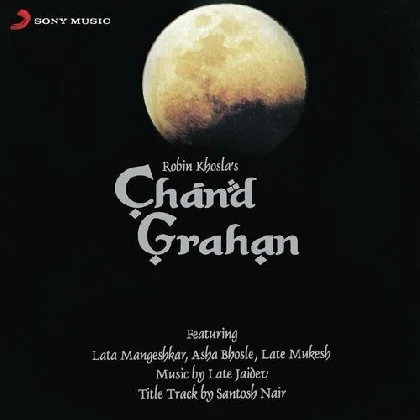 Main Janoo Nahin (Chand Grahan)