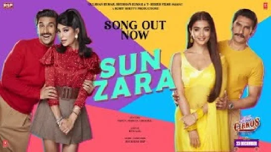 Sun Zara (Cirkus) Video Song