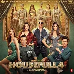 Housefull 4 (2019) Mp3 Songs