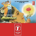 Dhire Se Chupke Se Dil Ne Liya Tera Naam (Meherbaan)