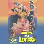 Nagin Aur Lutere (1992) Mp3 Songs