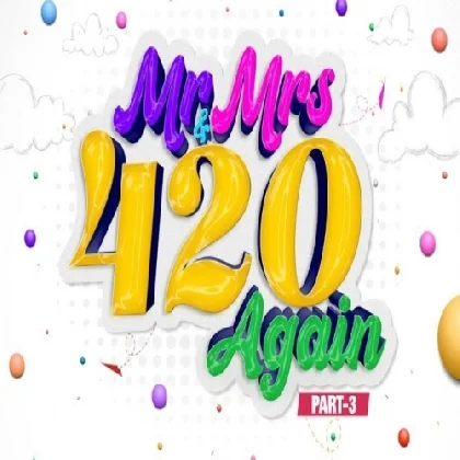 Mr & Mrs 420 Part 3 (2023) Punjabi Movie Mp3 Songs