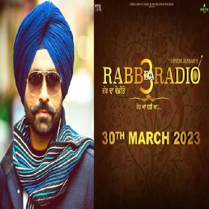 Rabb Da Radio 3 (2023) Punjabi Movie Mp3 Songs