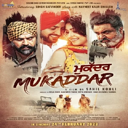 Mukaddar (2023) Punjabi Movie Mp3 Songs