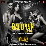 Galliyan Returns (Ek Villain Returns)