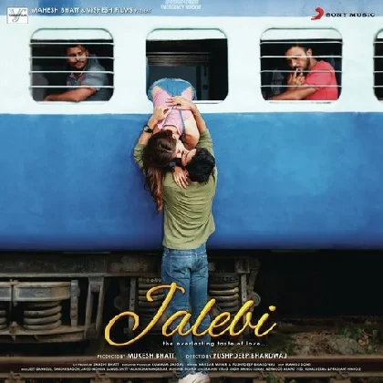 Jalebi (2018) Mp3 Songs