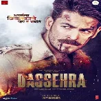 Dassehra (2018) Mp3 Songs