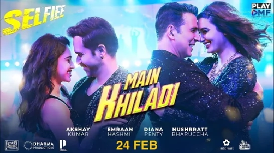 Main Khiladi (Selfiee) Video Song