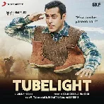 Tubelight (2017) Mp3 Songs