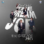 The Dream Job (2017) Mp3 Songs