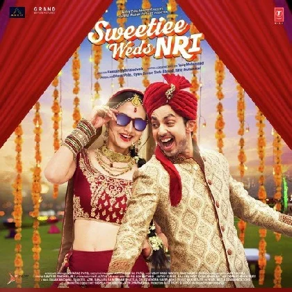 Sweetiee Weds NRI (2017) Mp3 Songs