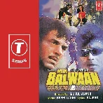 Padosi Teri Murgi (Main Balwaan)