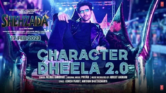 Character Dheela 2.0 (Shehzada) Video Song