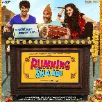 Running Shaadi (2017) Mp3 Songs