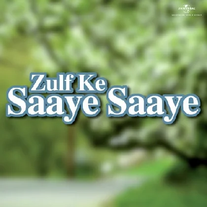 Gora Gora Badan (Zulf Ke Saaye Saaye)