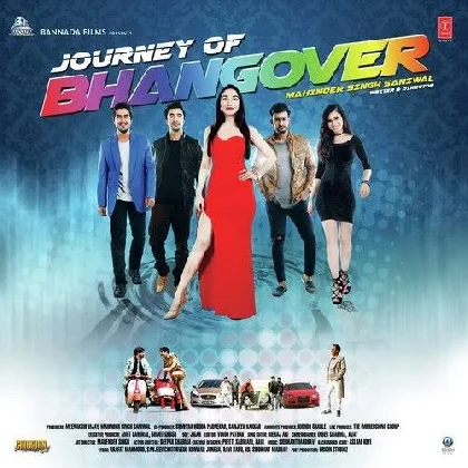 Thodi Thodi Behki Si Chaal Hai (Journey Of Bhangover)