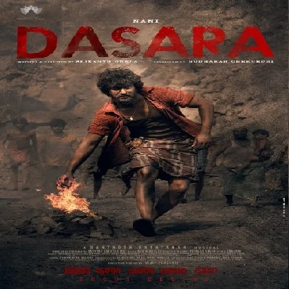 Dasara (2023) Telugu Movie Mp3 Songs