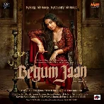 Begum Jaan (2017) Mp3 Songs