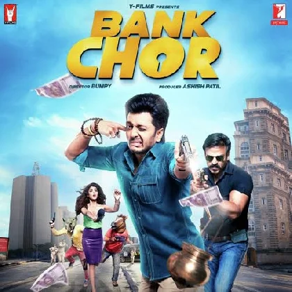 Bank Chor (2017) Mp3 Songs