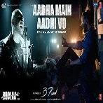 Aadha Main Aadhi Vo (Bholaa) Video Song