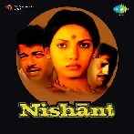 Nishant (1975) Mp3 Songs