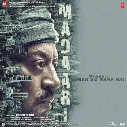 Madaari (2016) Mp3 Songs