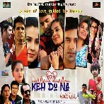 Love Keh Do Na Love Hai (2016) Mp3 Songs