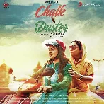 Chalk N Duster (2016) Mp3 Songs