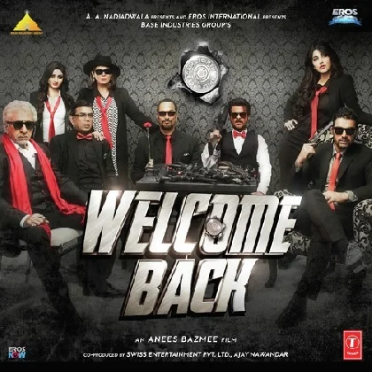 Damaa Dam Mast Kalandar (Welcome Back)