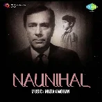 Khushiyan Manayenge Chutti Aa Gayi (Naunihal)