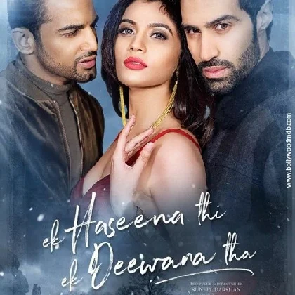 Ek Haseena Thi Ek Deewana Tha