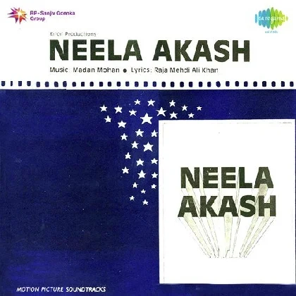 Aakhri Geet Mohabbat Ka (Neela Akash)