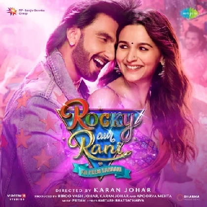 Rocky Aur Rani Ki Prem Kahani (2023) Mp3 Songs