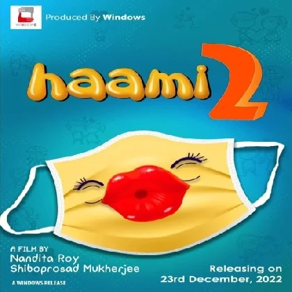 Haami 2 (2022) Bengali Movie Mp3 Songs