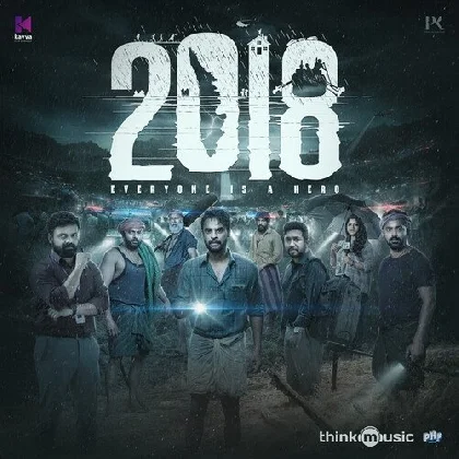 2018 (2023) Malayalam Movie Mp3 Songs