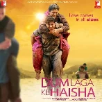 Dum Laga Ke Haisha (2015) Mp3 Songs 